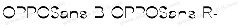 OPPOSans B OPPOSans R字体转换